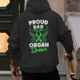 Organ Donation Green Ribbon Proud Dad Of An Organ Donor Men's Hoodie Back Print