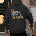 Pa The Man Myth Legend Shirt Father Dad Men's Hoodie Back Print