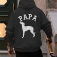 Papa ITALIAN GREYHOUND For Dad Men's Hoodie Back Print Papa ITALIAN GREYHOUND For Dad Men's Hoodie Back Print
