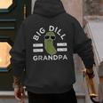 Pickle Pun Big Dill Grandpa Dad Joke Grandfather Humor Men's Hoodie Back Print Pickle Pun Big Dill Grandpa Dad Joke Grandfather Humor Men's Hoodie Back Print