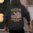 Now He Protects Me USAF Dad Proud Air Force Dad T-Shirt Men's Hoodie Back Print