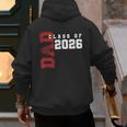 Proud Dad Of Class Of 2026 Graduate Men's Hoodie Back Print