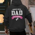 Proud New Dad Its A Girl Baby Gender Announcement Men's Hoodie Back Print