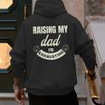 Raising My Dad Is Exhausting Top For Kids Quote Saying Men's Hoodie Back Print