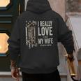 I Really Love It When My Wife Lets Me Go Hunting Dad Men's Hoodie Back Print
