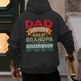 Retro Dad Grandpa Great Grandpa I Just Keep Getting Better Men's Hoodie Back Print