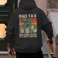 Retro Father's Day Dad Tax Making Sure It's Not PoisonRex Men's Hoodie Back Print