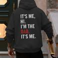 Retro It's Me Hi I'm The Dad It's Me For Dad Men's Hoodie Back Print