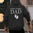Soon To Be A Dad Unique Father For Would Be Daddy Men's Hoodie Back Print