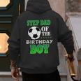 Step Dad Of The Birthday Boy Soccer Stars Outfit Men's Hoodie Back Print