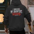 I Survived My Daughter's Wedding Father Of The Bride Dad Men's Hoodie Back Print