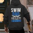 Swim Dad Swimming Dad Of A Swimmer Dad Swim Father Men's Hoodie Back Print Swim Dad Swimming Dad Of A Swimmer Dad Swim Father Men's Hoodie Back Print