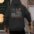 I Have Two Titles Dad & Poppy I Rock Them Both Poppy Men's Hoodie Back Print I Have Two Titles Dad & Poppy I Rock Them Both Poppy Men's Hoodie Back Print