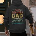 I Have Two Titles Dad And Grampy Tshirt Fathers Day Men's Hoodie Back Print