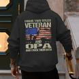 I Have Two Titles Veteran And Opa Dad Papa Grandpa Men's Hoodie Back Print