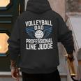 Volleyball Dad Professional Line Judge Volleyball Father Men's Hoodie Back Print