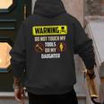 Warning Do Not Touch My Tools Or My Daughter Dad Men's Hoodie Back Print