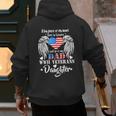 WWII Veterans Daughter Dad Remembrance Veteran Day Men's Hoodie Back Print