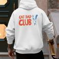 Cat Dad Club Life Is Better With Cats Father's Day 2 Sided Men's Hoodie Back Print