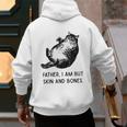Cat Father I Am But Skin And Bones Cat Dad Meme Humor Men's Hoodie Back Print
