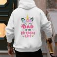 Dad Of The Birthday Girl Family Matching Unicorn Birthday Men's Hoodie Back Print