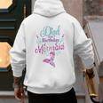 Dad Of The Birthday Mermaid Birthday Party Mermaid Dad Men's Hoodie Back Print