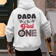 Dada Of The Fast One Car Racing Dad 1St Birthday Boy Men's Hoodie Back Print