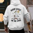 Daddy Goose On The Loose Birthday Matching Family Men's Hoodie Back Print