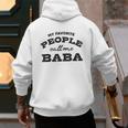 My Favorite People Call Me Baba And Cute Dad T-Shirt Men's Hoodie Back Print