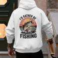 Id Rather Be Fishing Largemouth Bass Fish Dad Jokes Men's Hoodie Back Print
