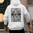 It's Not A Dad BOD It's A Father Figure Vintage Joke Men's Hoodie Back Print It's Not A Dad BOD It's A Father Figure Vintage Joke Men's Hoodie Back Print