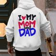 I Love My Mom And Dad Idea Shirt Men's Hoodie Back Print
