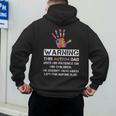 Autism Awareness Warning This Autism Dad T-Shirt Men's Hoodie Back Print