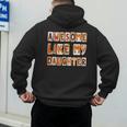 Awesome Like My Daughter For Men Dad Fathers Day Men's Hoodie Back Print Awesome Like My Daughter For Men Dad Fathers Day Men's Hoodie Back Print