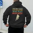 The Best Dads Have Daughters Who Play Hockey Vintage Men's Hoodie Back Print