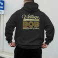 Bob Name Vintage Bob Father's Day Dad Bob Men's Hoodie Back Print