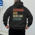 Bowler Husband Dad Bowling Legend Father's Day Men's Hoodie Back Print