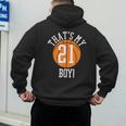 My Boy 21 Basketball Number 21 Jersey Basketball Mom Dad Men's Hoodie Back Print