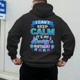 I Cant Keep Calm Its My Daddy Birthday Shirt Bday Men's Hoodie Back Print