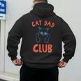 Cat Dad Club Life Is Better With Cats Retro Cat Dad Men's Hoodie Back Print