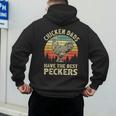 Chicken Dads Have The Best Peckers Vintage Apparel Men's Hoodie Back Print