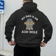My Dad Is An Ash-Hole Memorial Shirt Father’s Day Men's Hoodie Back Print