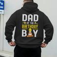 Dad Of The Birthday Boy Construction Worker Bday Men's Hoodie Back Print