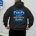 Dad Of The Birthday Boy Matching Family Father Men's Hoodie Back Print Dad Of The Birthday Boy Matching Family Father Men's Hoodie Back Print