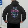 Dad Of The Birthday Mermaid Party Matching Family Daddy Men's Hoodie Back Print