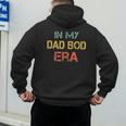 In My Dad BOD Era Dad BOD Retro Vintage Father's Day Men's Hoodie Back Print In My Dad BOD Era Dad BOD Retro Vintage Father's Day Men's Hoodie Back Print