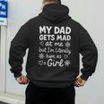 Dad Gets Mad At Me Father Daughter Humor Saying Pink Men's Hoodie Back Print