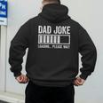 Dad Joke Loading Please Wait Shirt Men Fathers Day Men's Hoodie Back Print Dad Joke Loading Please Wait Shirt Men Fathers Day Men's Hoodie Back Print