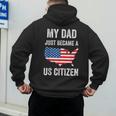 My Dad Just Became A US Citizen Proud New American Citizen Men's Hoodie Back Print My Dad Just Became A US Citizen Proud New American Citizen Men's Hoodie Back Print