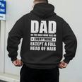 Dad The Man Who Has Everything But Hair Father's Day Men's Hoodie Back Print Dad The Man Who Has Everything But Hair Father's Day Men's Hoodie Back Print